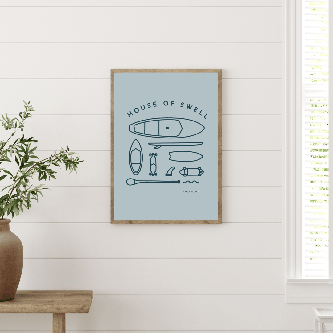 HOUSE OF SWELL - PRINT - Taiga Board