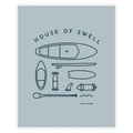 HOUSE OF SWELL - PRINT - Taiga Board